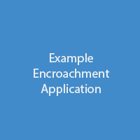 Example Encroachment Application